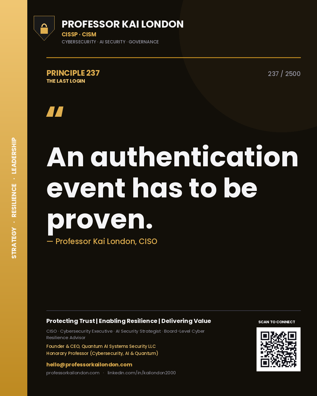 Quote card by Professor Kai London reading 'An authentication event has to be proven.'. From the book The Last Login.