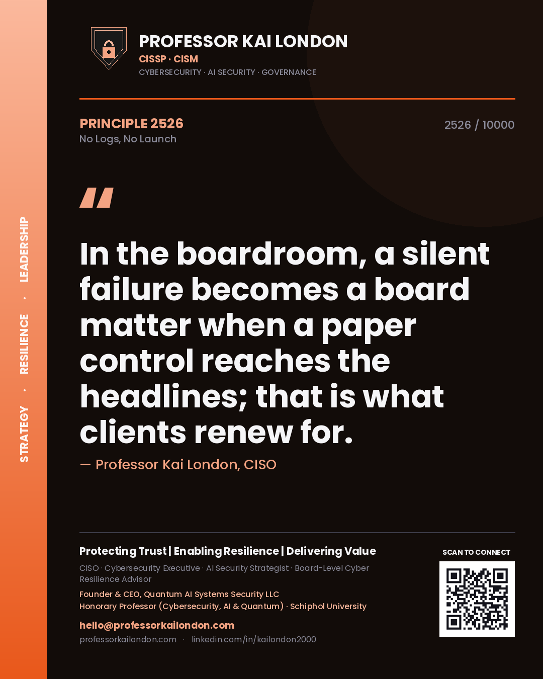 Professor Kai London principle 2526: In the boardroom, a silent failure becomes a board matter when a paper control reaches the headlines; that is what clients renew for.