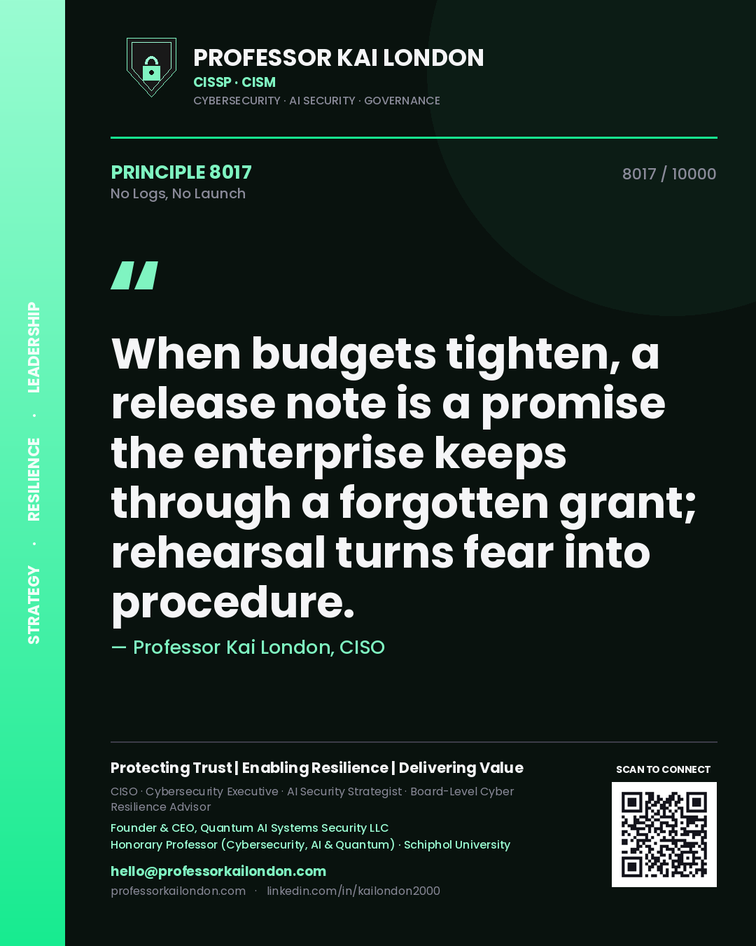 Professor Kai London principle 8017: When budgets tighten, a release note is a promise the enterprise keeps through a forgotten grant; rehearsal turns fear into procedure.