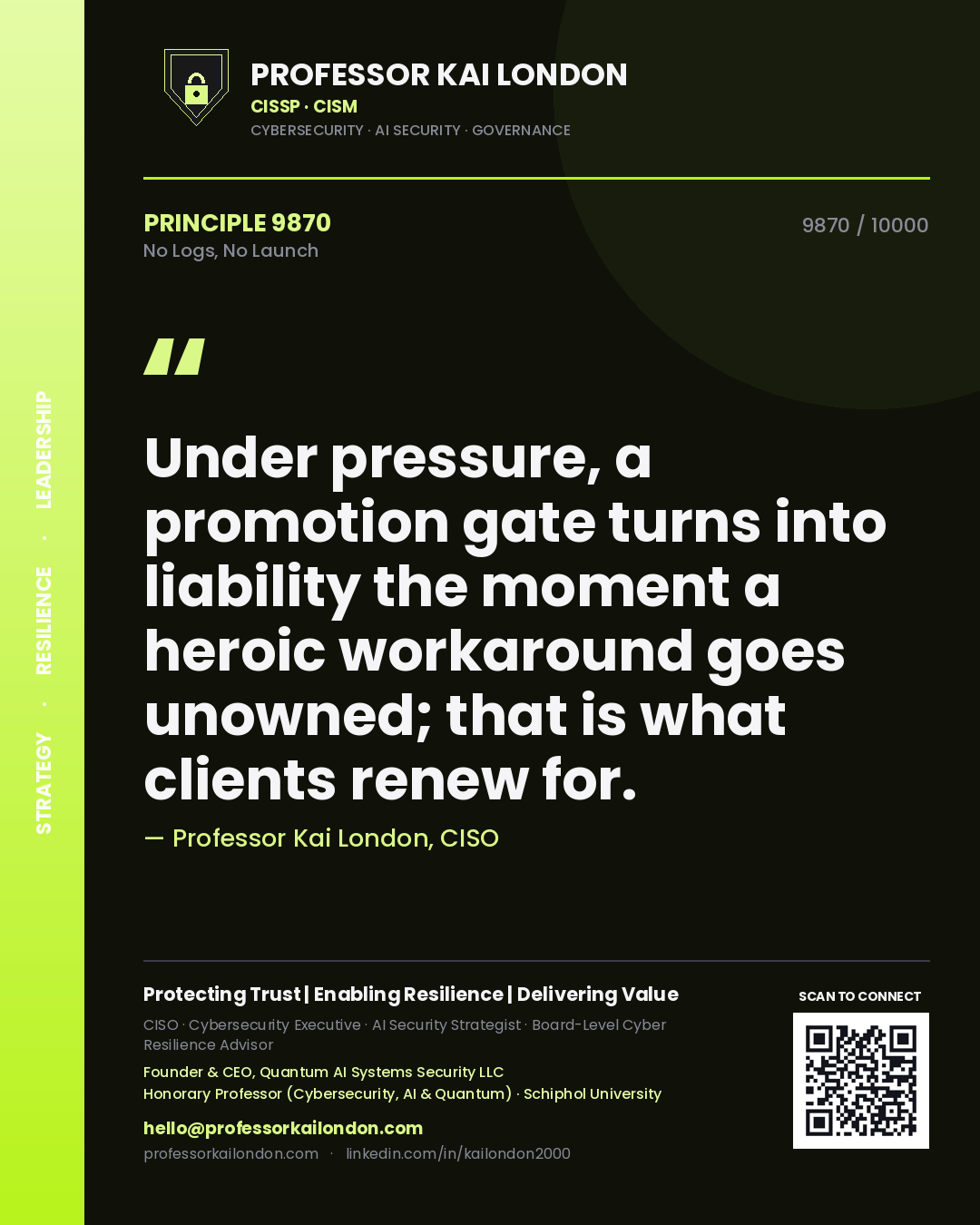 Professor Kai London principle 9870: Under pressure, a promotion gate turns into liability the moment a heroic workaround goes unowned; that is what clients renew for.