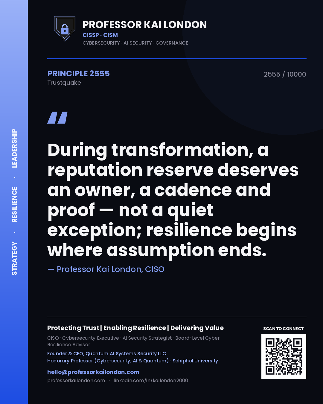 Quote card by Professor Kai London reading 'During transformation, a reputation reserve deserves an owner, a cadence and proof — not a quiet exception; resilience begins where assumption ends.'. From the book Trustquake.