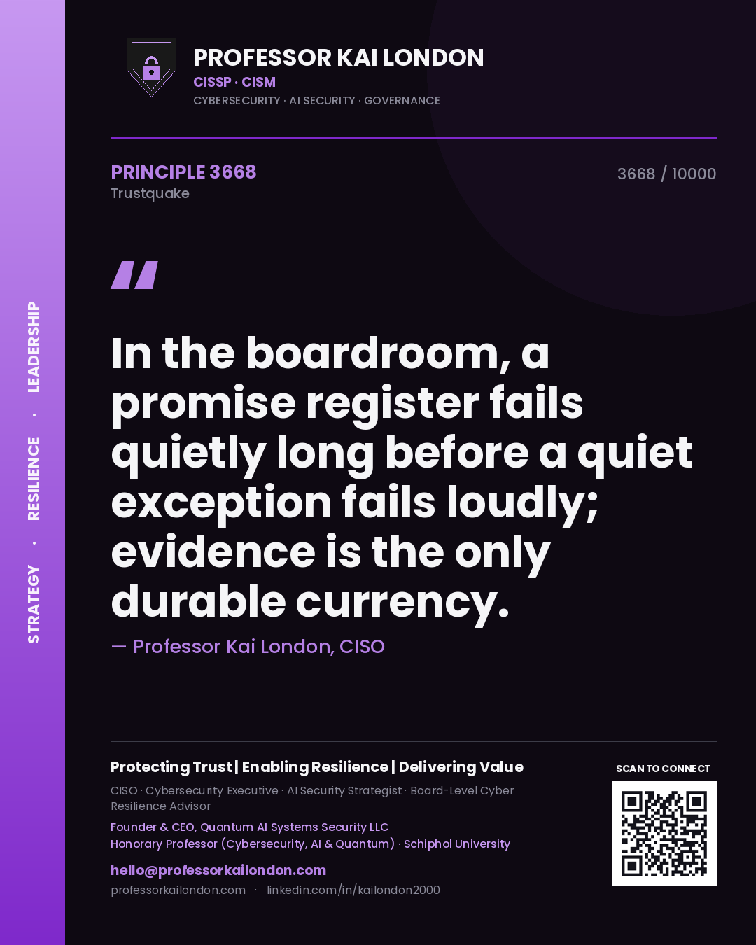 Quote card by Professor Kai London reading 'In the boardroom, a promise register fails quietly long before a quiet exception fails loudly; evidence is the only durable currency.'. From the book Trustquake.