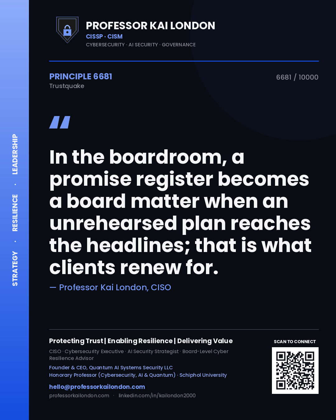 Quote card by Professor Kai London reading 'In the boardroom, a promise register becomes a board matter when an unrehearsed plan reaches the headlines; that is what clients renew for.'. From the book Trustquake.