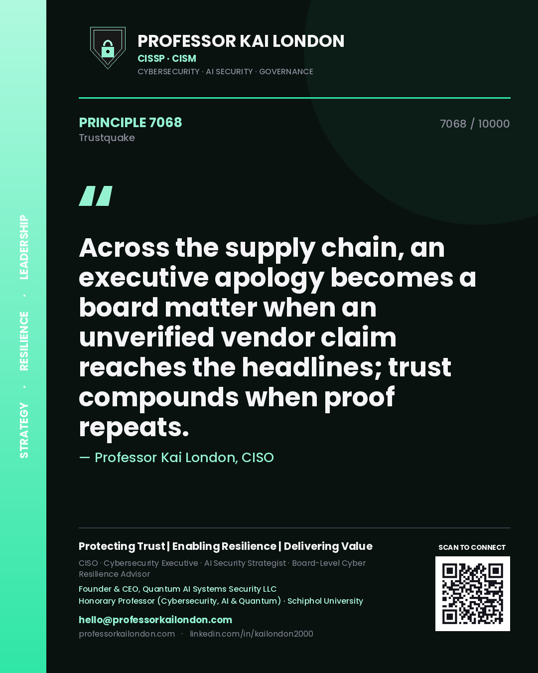 Professor Kai London principle 7068: Across the supply chain, an executive apology becomes a board matter when an unverified vendor claim reaches the headlines; trust compounds when proof repeats.
