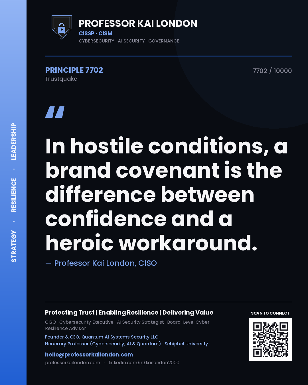 Quote card by Professor Kai London reading 'In hostile conditions, a brand covenant is the difference between confidence and a heroic workaround.'. From the book Trustquake.