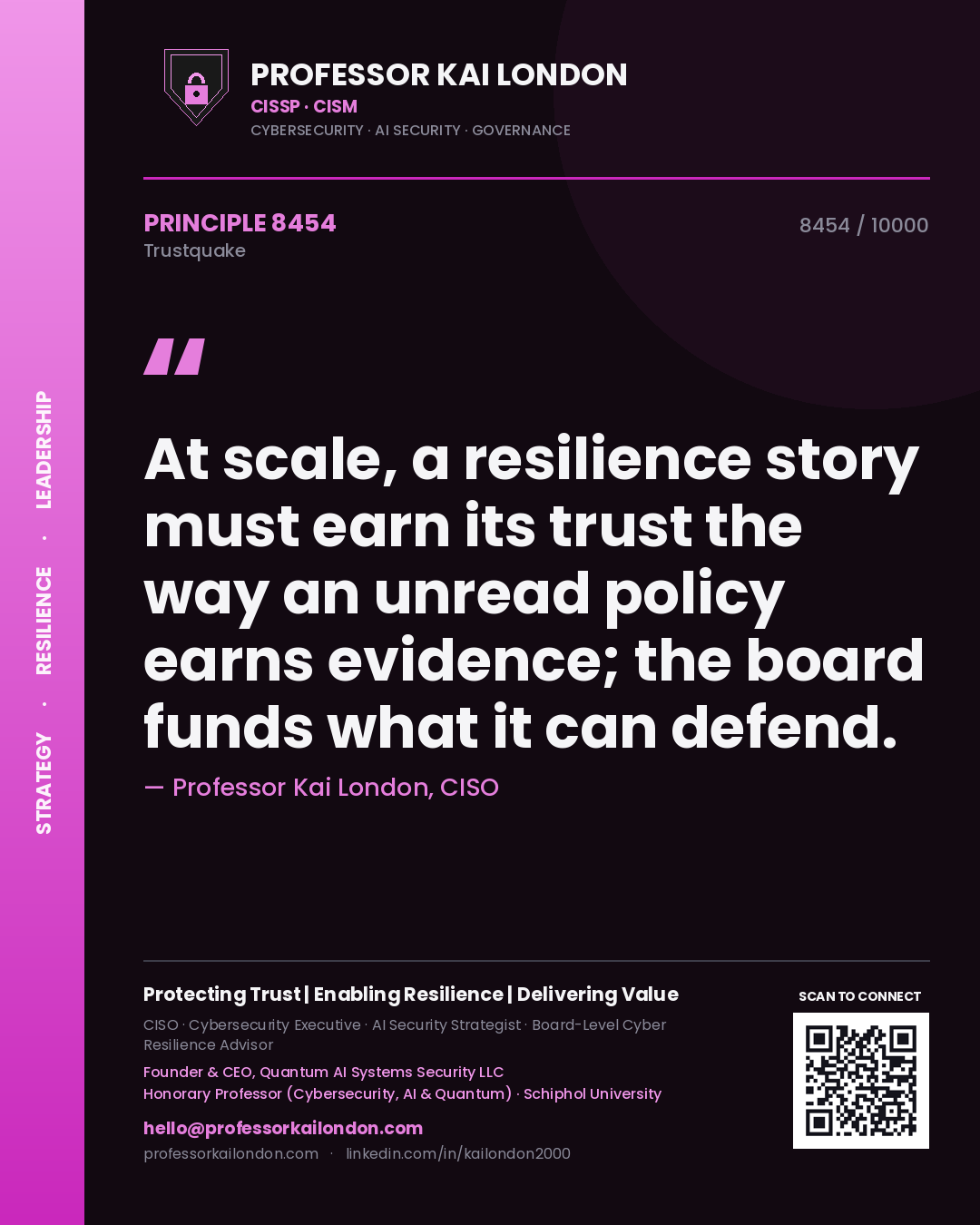 Professor Kai London principle 8454: At scale, a resilience story must earn its trust the way an unread policy earns evidence; the board funds what it can defend.