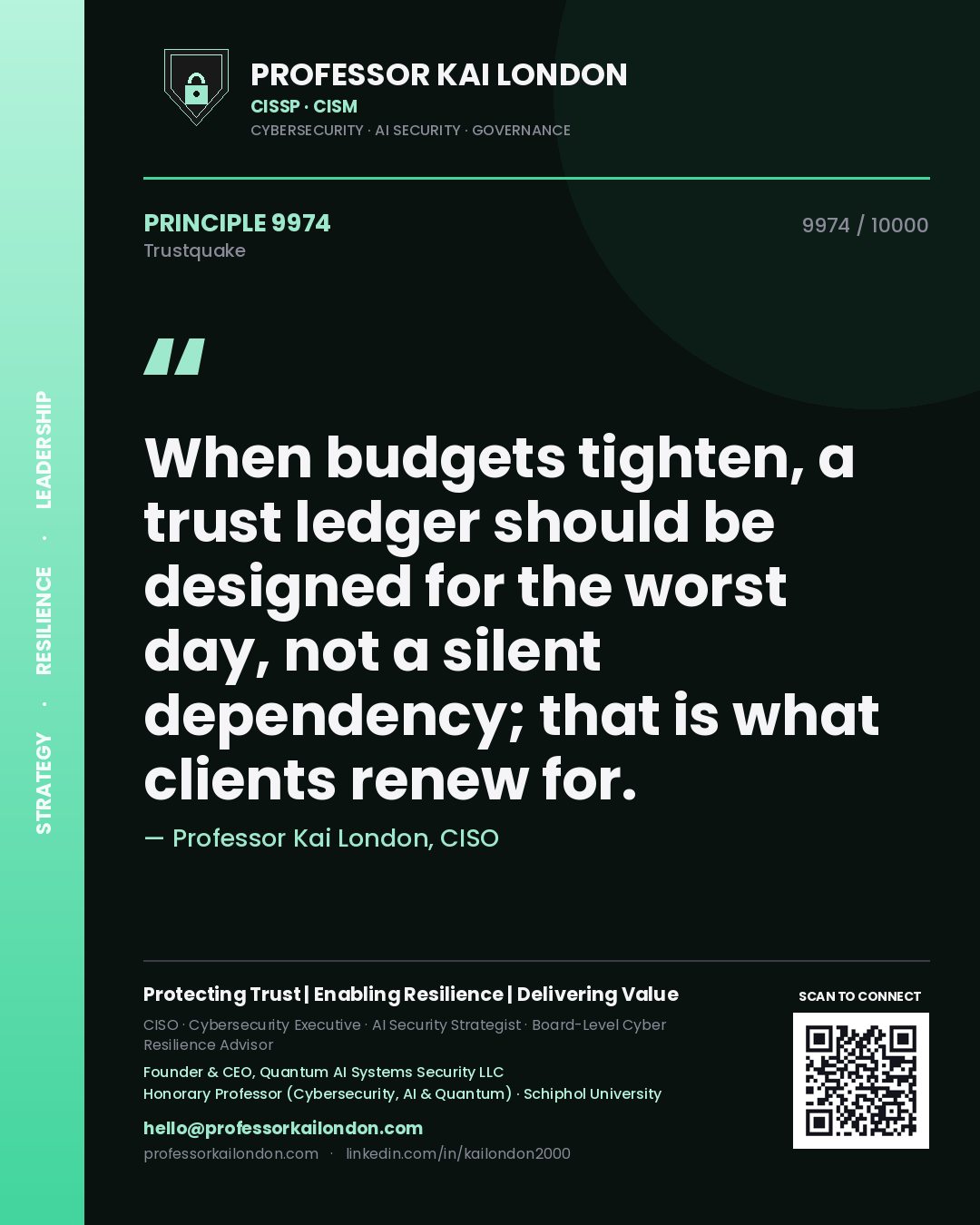 Professor Kai London principle 9974: When budgets tighten, a trust ledger should be designed for the worst day, not a silent dependency; that is what clients renew for.