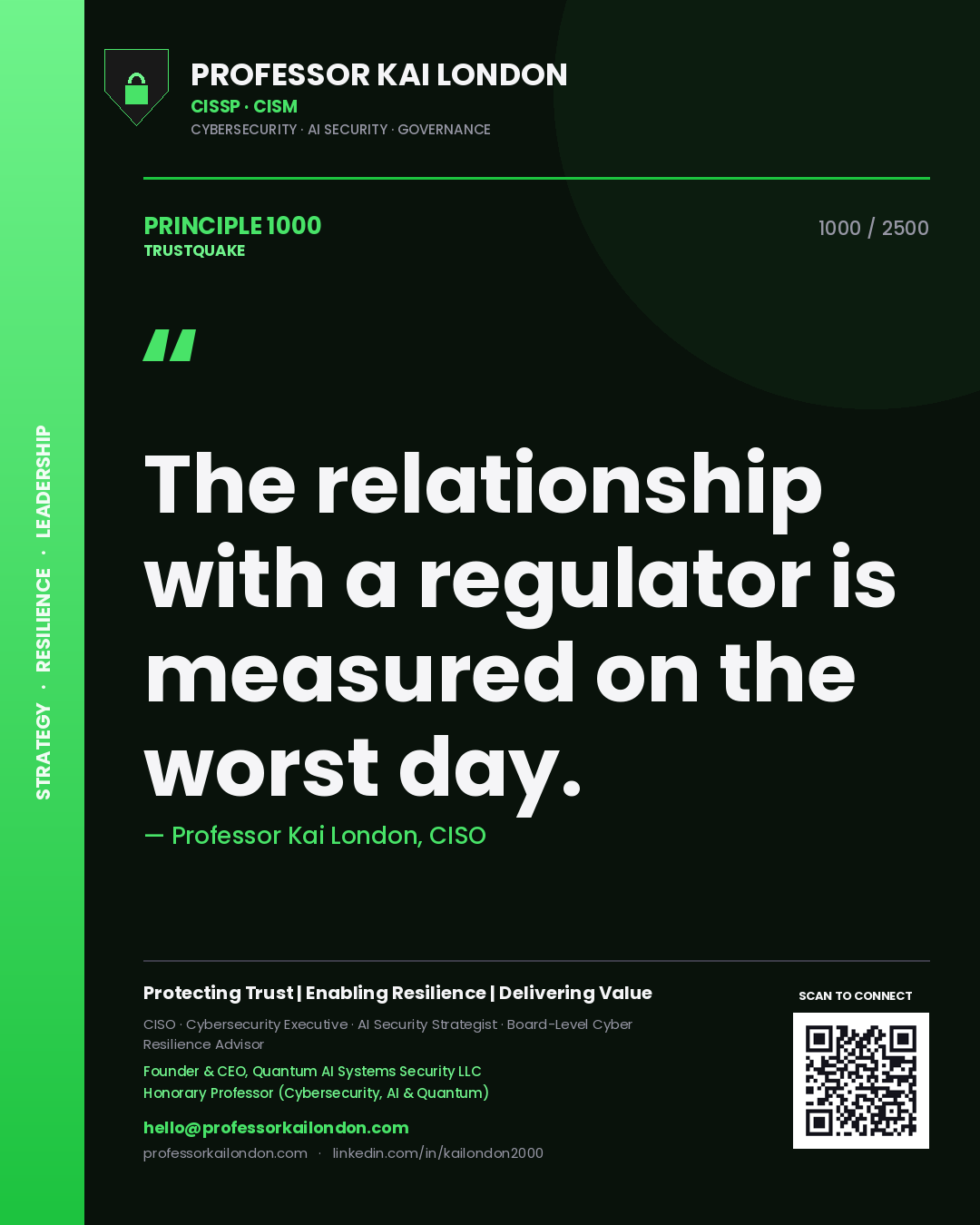 Quote card by Professor Kai London reading 'The relationship with a regulator is measured on the worst day.'. From the book Trustquake.