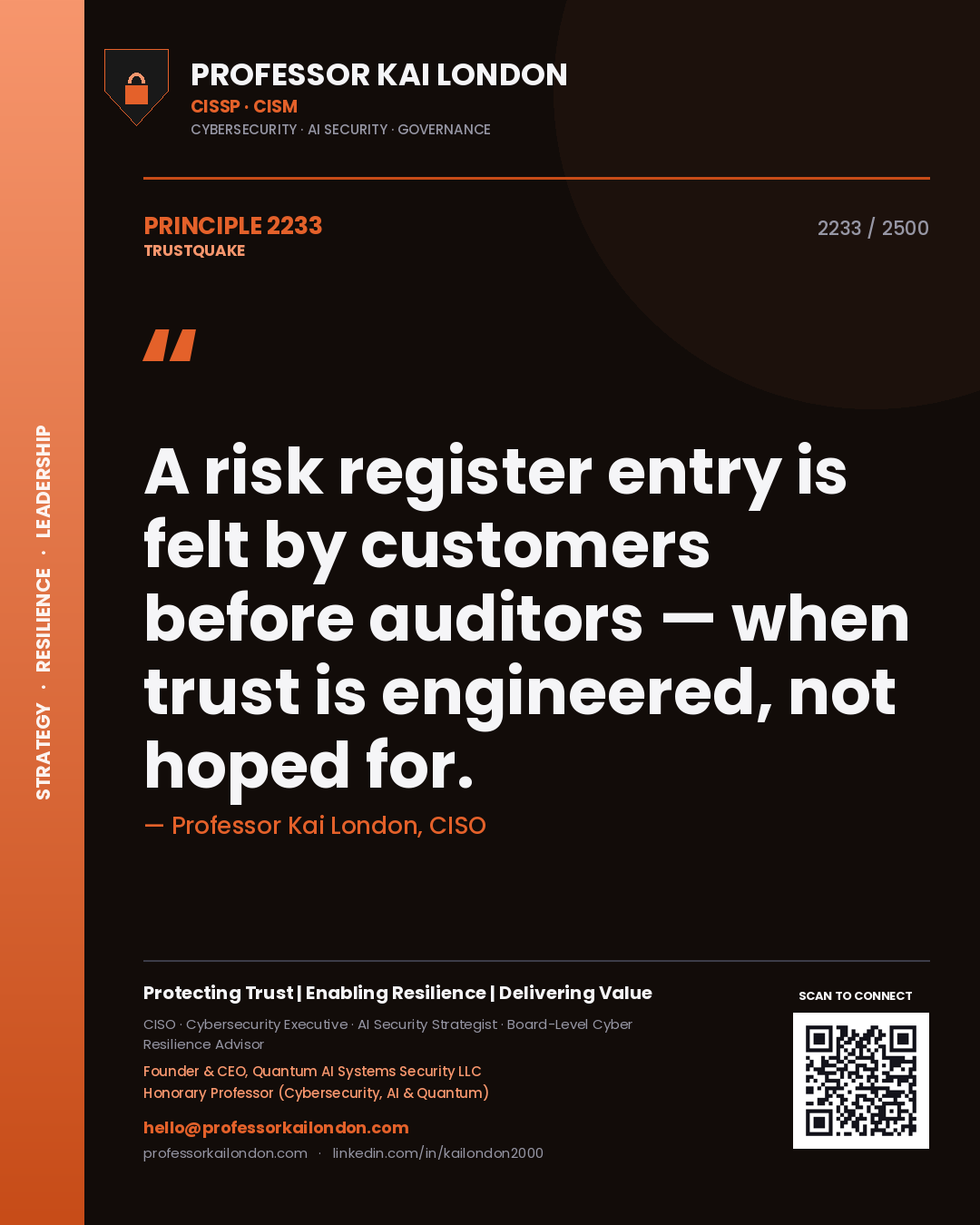 Quote card by Professor Kai London reading 'A risk register entry is felt by customers before auditors — when trust is engineered, not hoped for.'. From the book Trustquake.